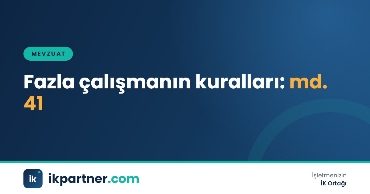 Puantaj çizelgesinde haftalık 45 saati aşan çalışma saatlerinin işaretlendiği ekran
