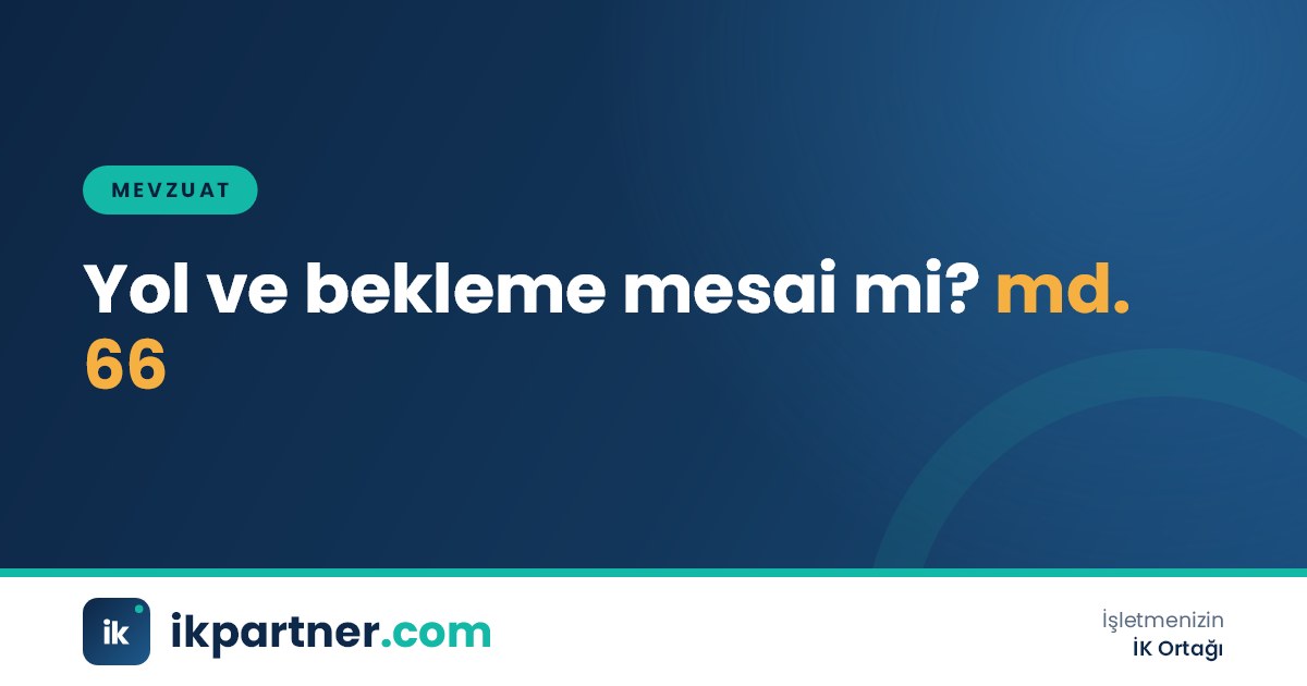Şantiyeye giden işçi servisi ve yolda geçen sürenin işaretlendiği puantaj