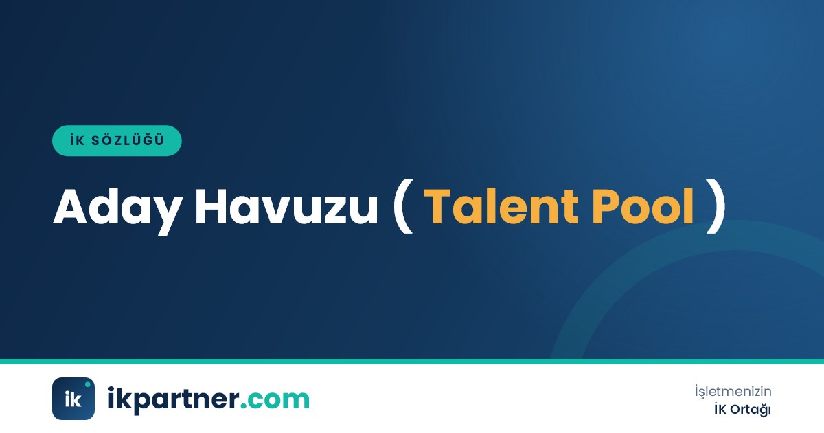 Aday havuzu (talent pool / candidate pool) kavramını anlatan İK sözlüğü kapak görseli