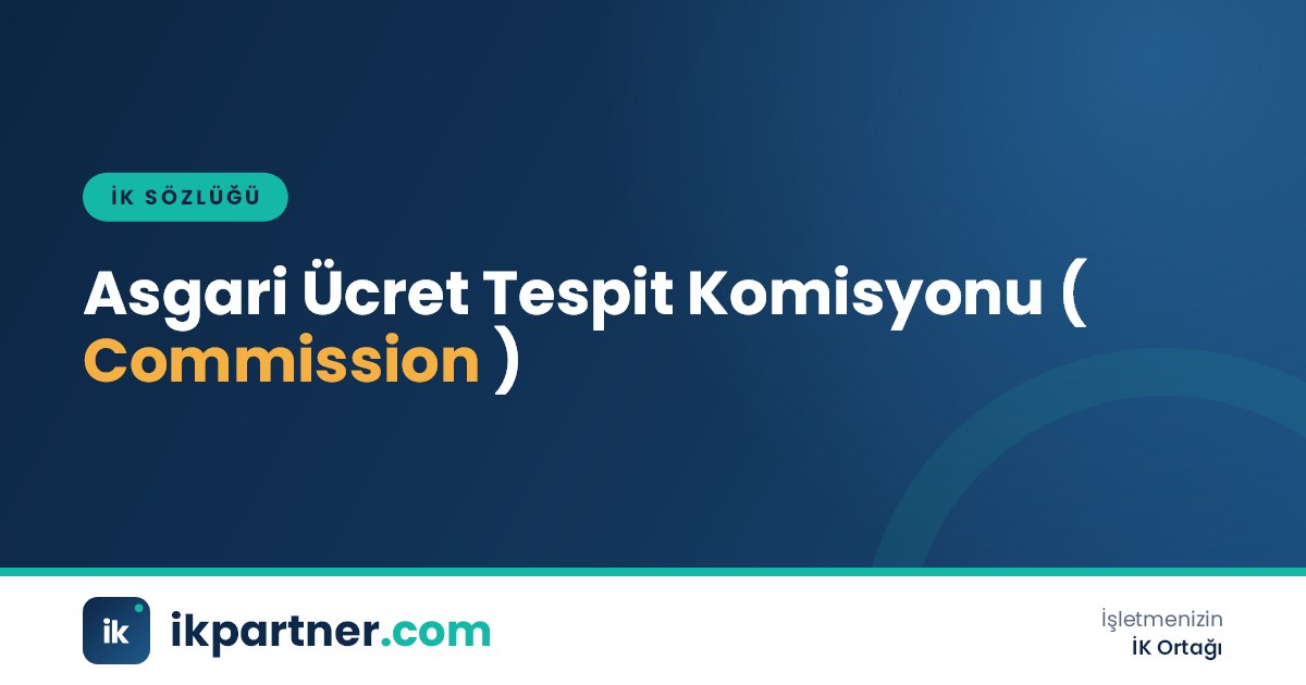 Asgari ücret tespit komisyonu (minimum wage determination commission) için İK sözlüğü kapak görseli