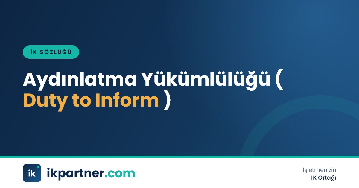 Aydınlatma yükümlülüğü (duty to inform, privacy notice) kavramını anlatan İK sözlüğü kapak görseli