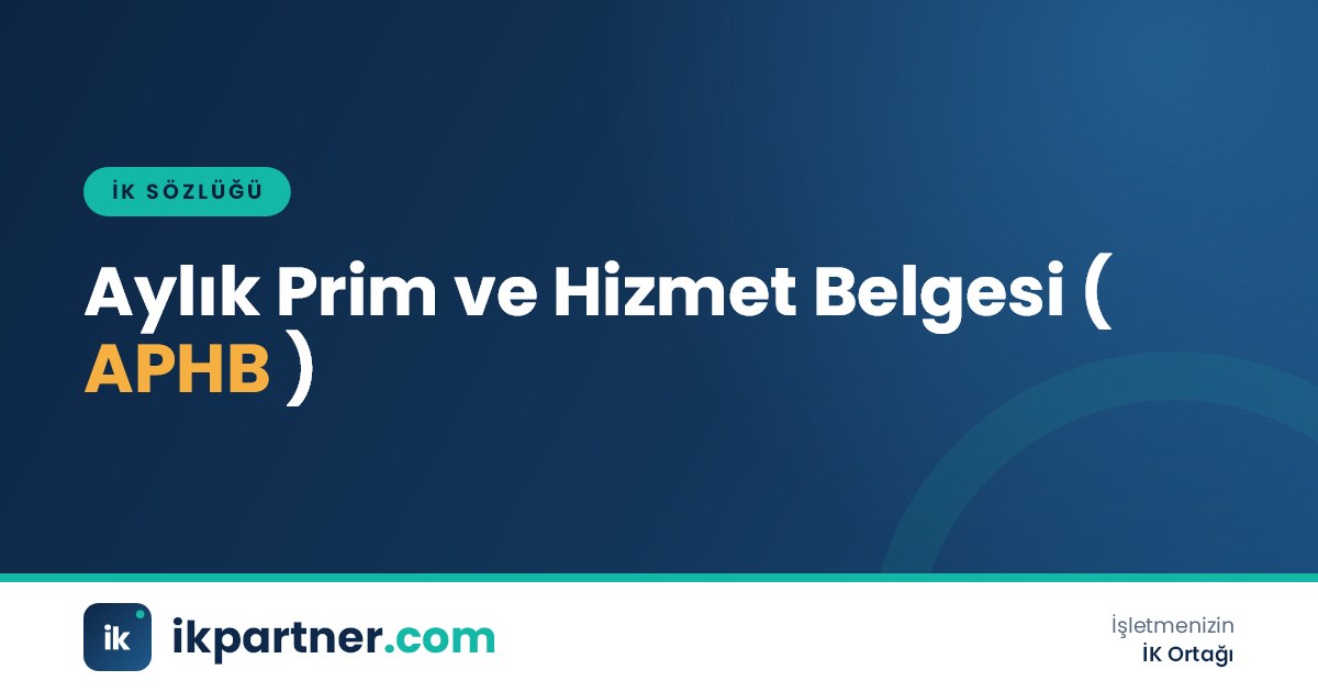 Aylık prim ve hizmet belgesi (APHB) kavramını anlatan İK sözlüğü kapak görseli