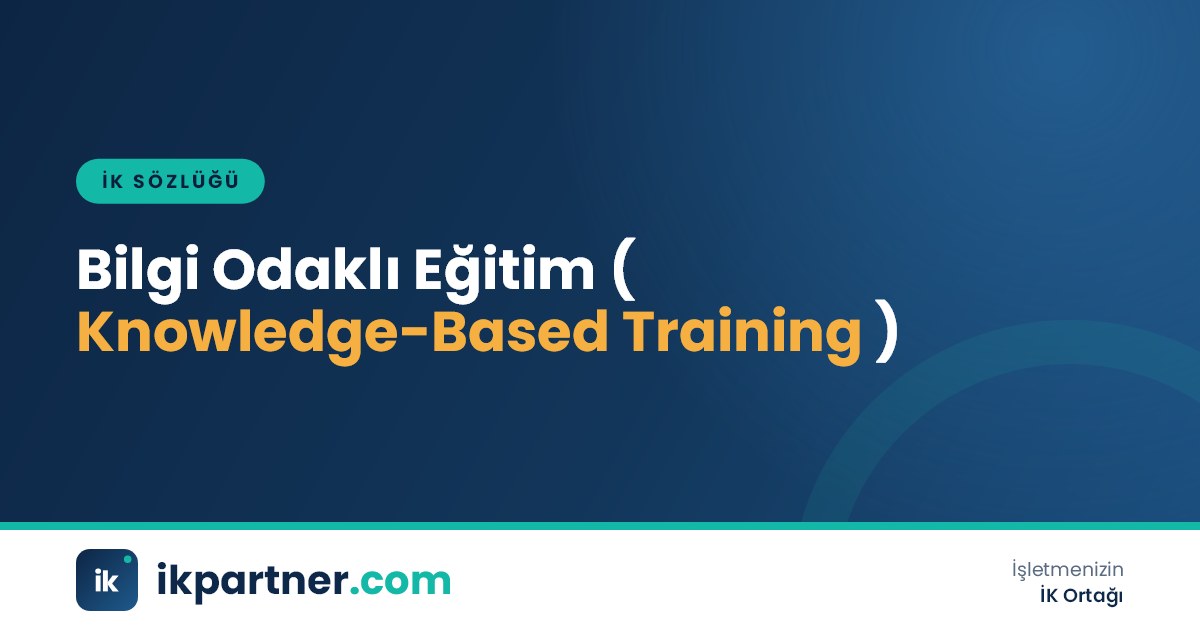 Bilgi odaklı eğitim (knowledge-based training) kavramını anlatan İK sözlüğü kapak görseli