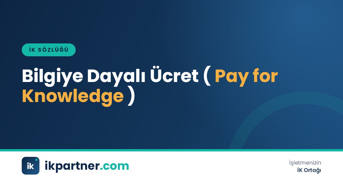 Bilgiye dayalı ücret (pay for knowledge) modelini anlatan İK sözlüğü kapak görseli