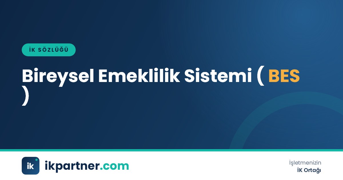 Bireysel emeklilik sistemi (private pension system, BES) kavramını anlatan İK sözlüğü kapak görseli