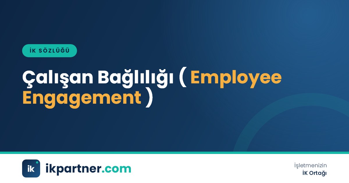 Çalışan bağlılığı (employee engagement) terimini anlatan İK sözlüğü kapak görseli