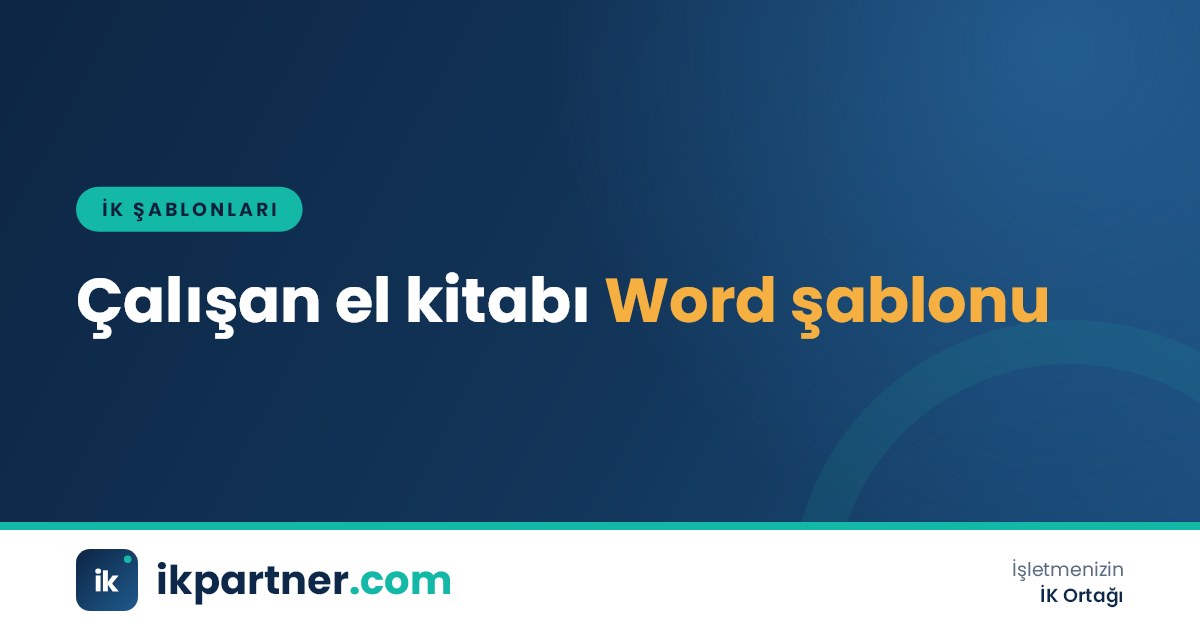 Çalışan el kitabı şablonu Word dosyası, politika bölümleri ve okundu beyanı kapak görseli