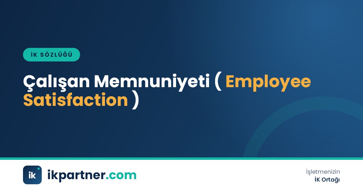 Çalışan memnuniyeti (employee satisfaction) kavramını anlatan İK sözlüğü kapak görseli
