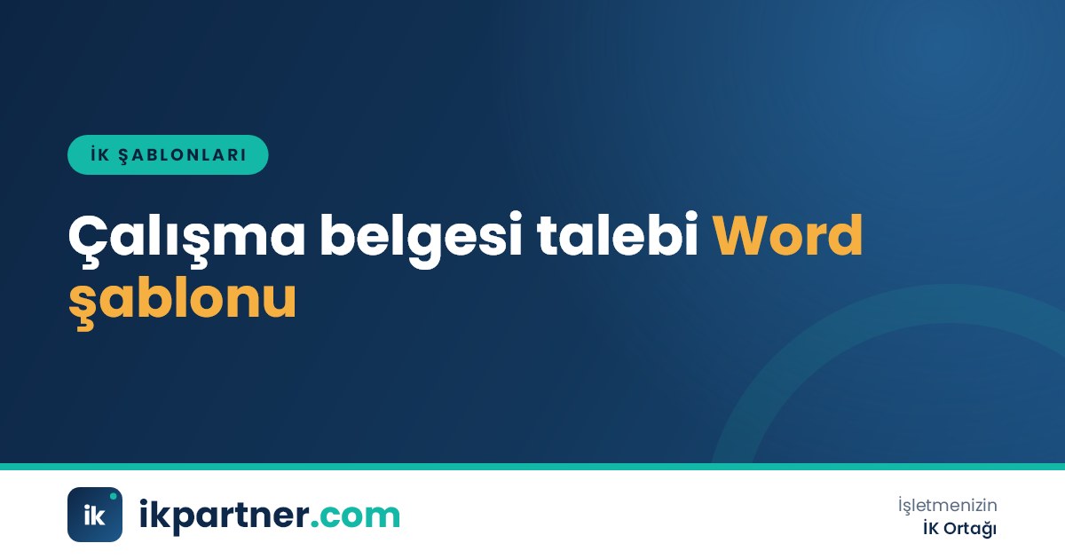 Çalışma belgesi talep dilekçesi ve şirket kaşeli hizmet belgesinin İK masasındaki görünümü
