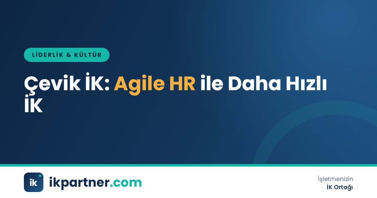 Çevik İK (Agile HR) kavramını, Scrum ve Kanban ile İK süreçlerini anlatan kapak görseli