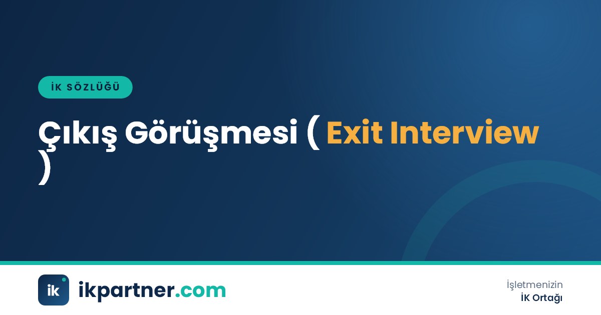 Çıkış görüşmesi (exit interview) kavramını anlatan İK sözlüğü kapak görseli