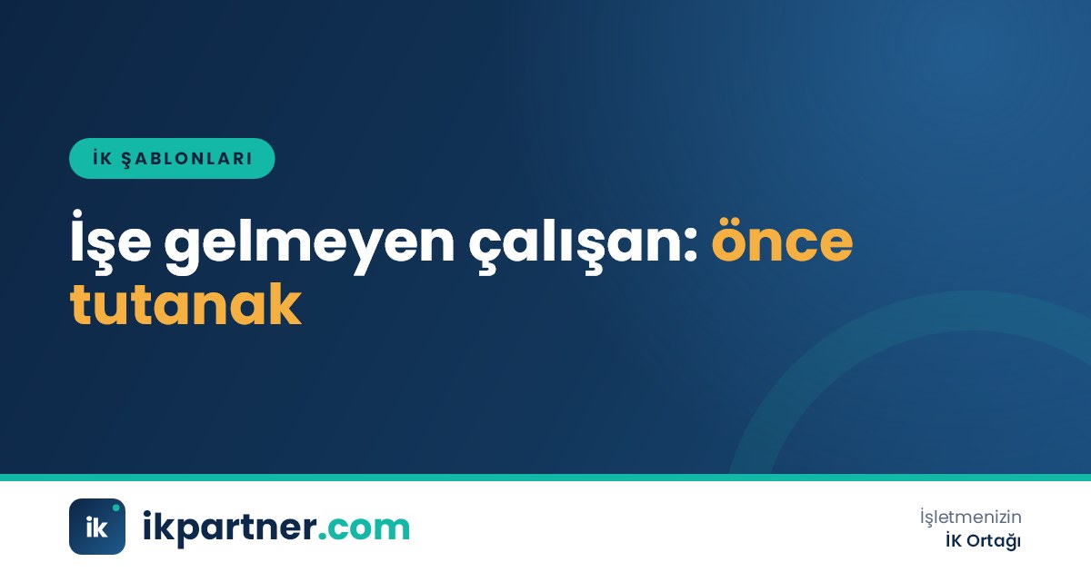 Boş bir çalışma masası önünde iki tanığın imzaladığı devamsızlık tutanağını tutan İK uzmanı