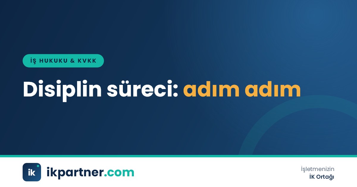Olay tespitinden itiraza kadar disiplin süreci adımlarını numaralı bir akış şeması olarak gösteren kapak görseli