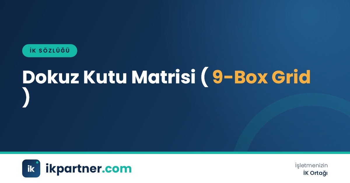 Dokuz kutu matrisi (9-box grid) ile performans ve potansiyel eksenlerini anlatan sözlük kapağı