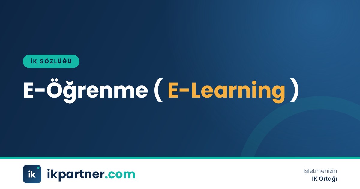 E-öğrenme (e-learning) türlerini ve kurumsal kullanımını anlatan İK sözlüğü kapak görseli