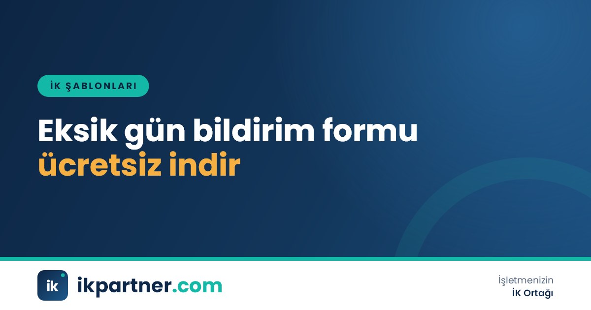 Eksik gün nedenleri ve belge kontrol listesi içeren eksik gün bildirim formu Word şablonu kapak görseli