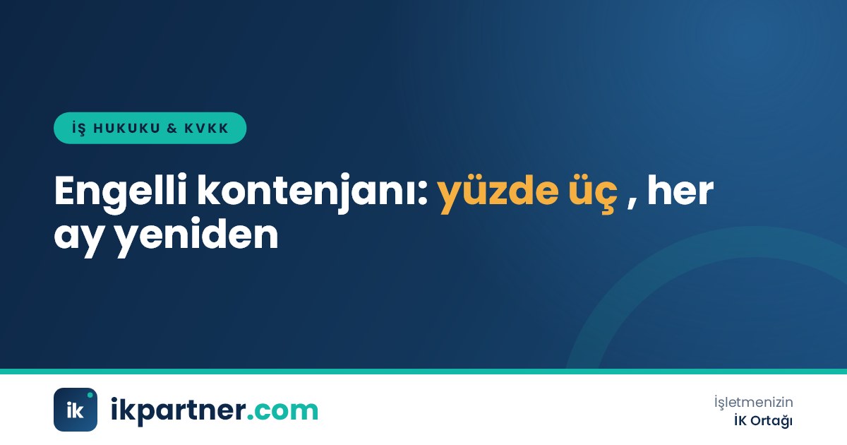Personel listesi üzerinde yüzde üç kontenjan oranını hesaplayan İK uzmanının masası