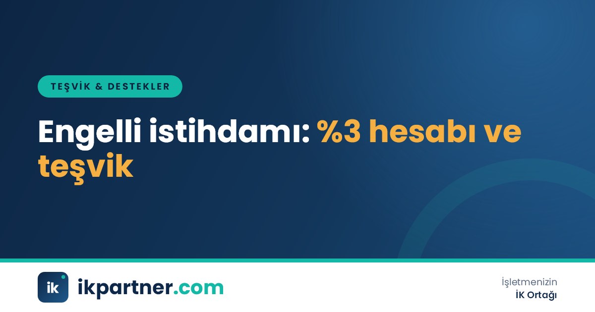 İK uzmanının çalışan sayısı tablosu üzerinden engelli kontenjanını hesapladığı ekran