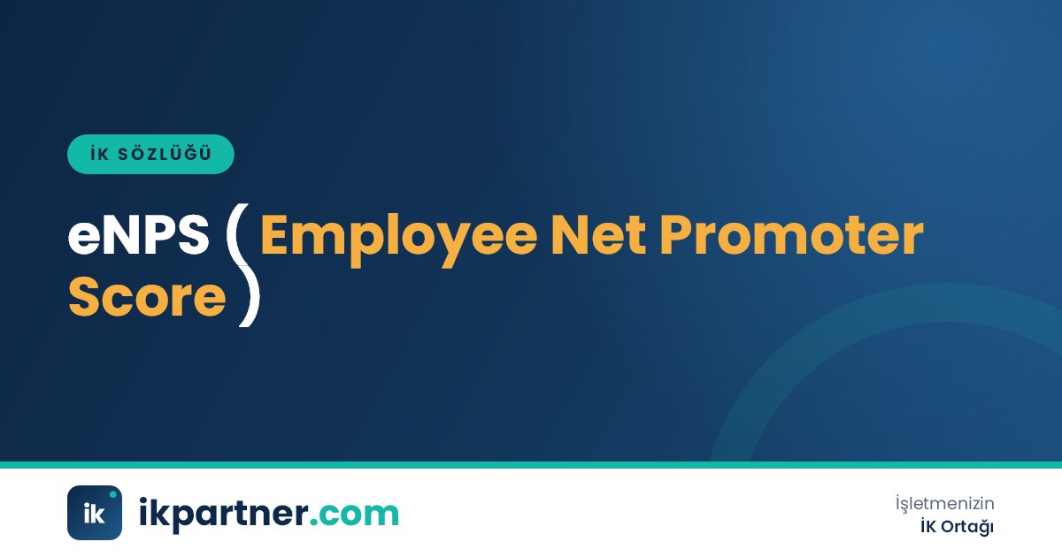 eNPS (employee net promoter score) çalışan tavsiye skorunu anlatan İK sözlüğü kapak görseli