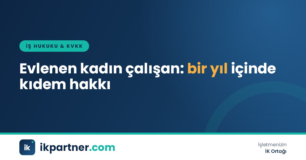 Masada evlilik cüzdanı, kıdem tazminatı hesap tablosu ve dilekçe bulunan İK görseli