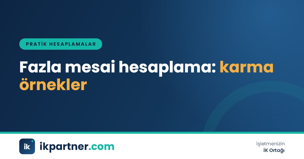 Puantaj çizelgesi ve hesap makinesiyle aylık fazla mesai tutarını hesaplayan bordro uzmanı