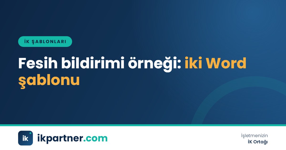 Geçerli ve haklı nedenle fesih bildirimi Word şablonlarının masada yan yana duran çıktıları