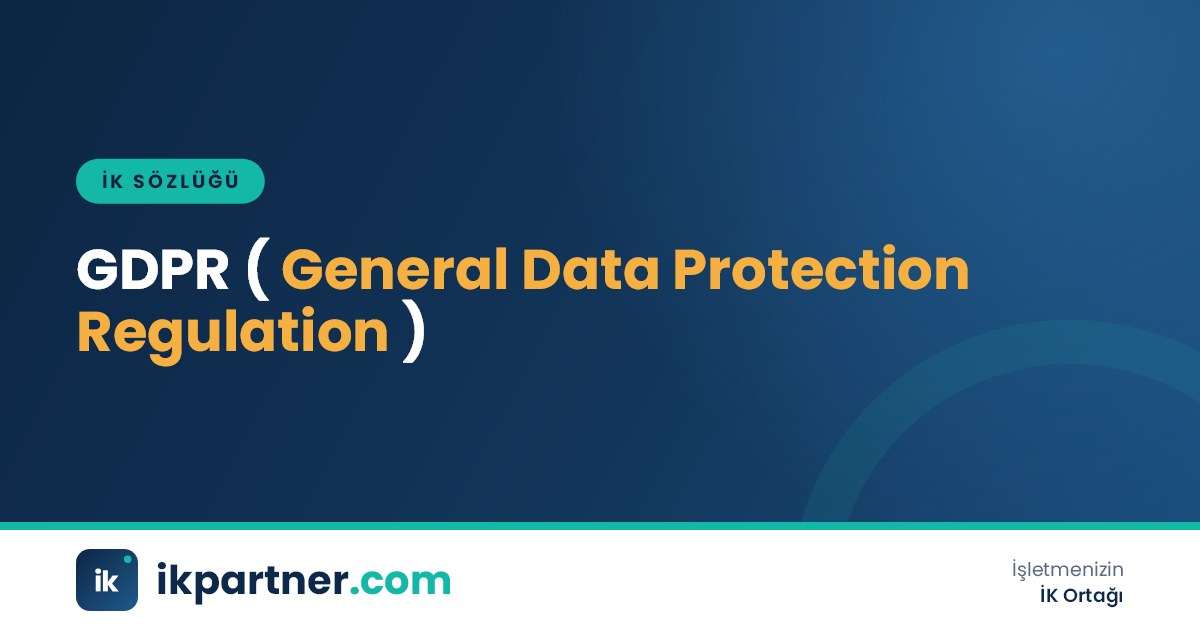 GDPR (General Data Protection Regulation) kavramını anlatan İK sözlüğü kapak görseli