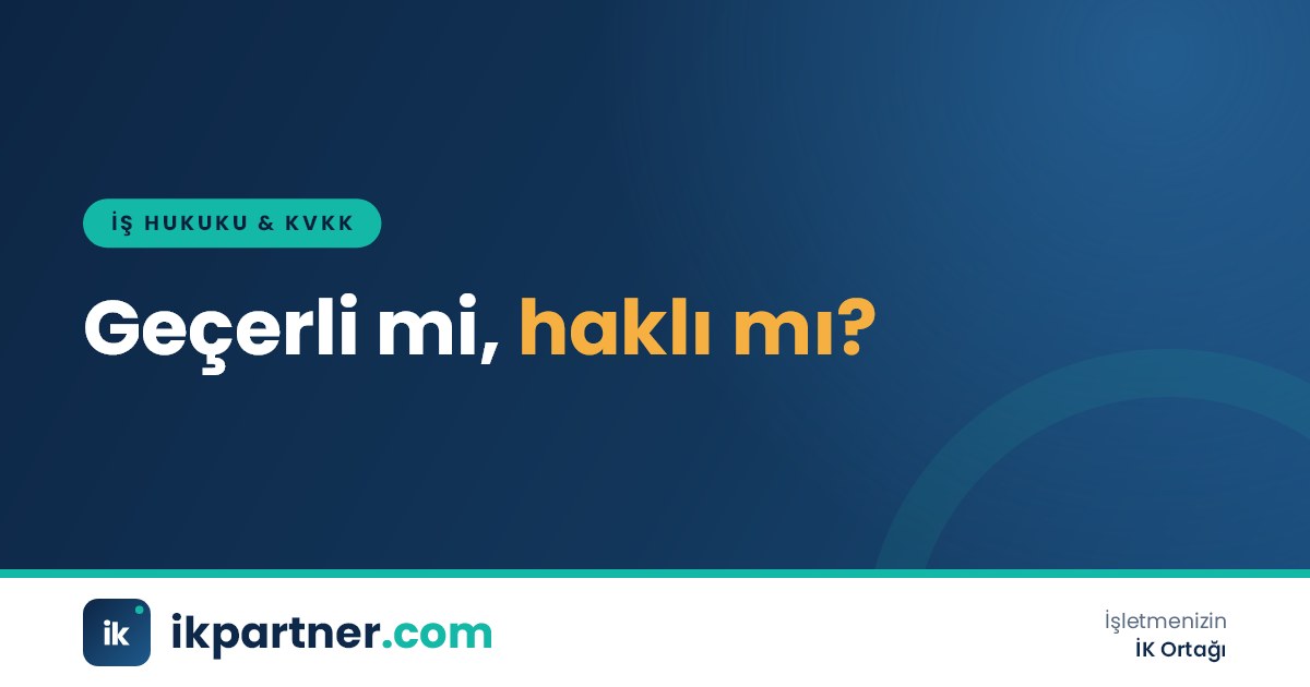 İki ayrı dosya üzerinde geçerli fesih ve haklı fesih başlıklarını karşılaştıran İK yöneticisi