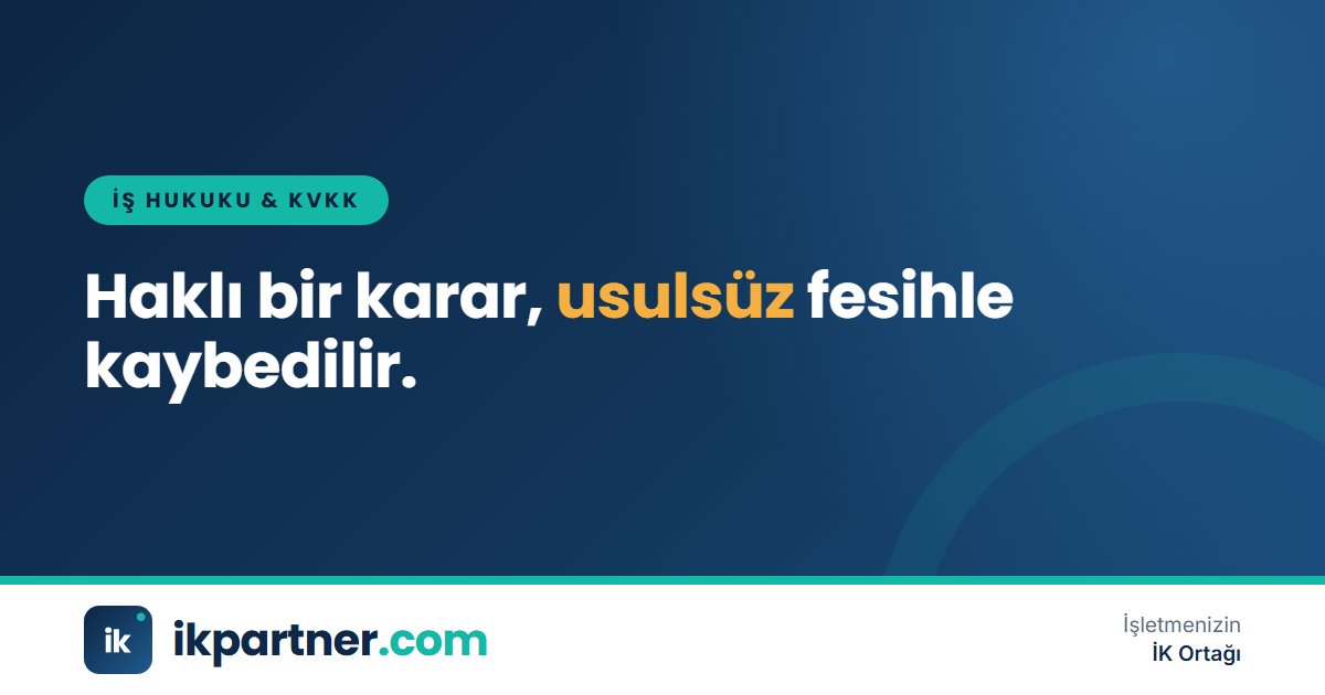 İş güvencesi kapsamında fesih sürecini gösteren adım adım akış şeması görseli