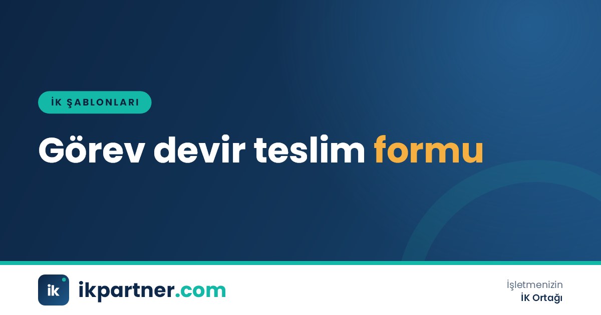 Görev devir teslim formunu birlikte inceleyen ayrılan çalışan ve yerine gelen meslektaşı