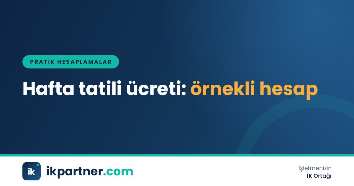 Haftalık puantaj çizelgesi üzerinde hafta tatili ve çalışılan günlerin işaretlendiği hesap tablosu