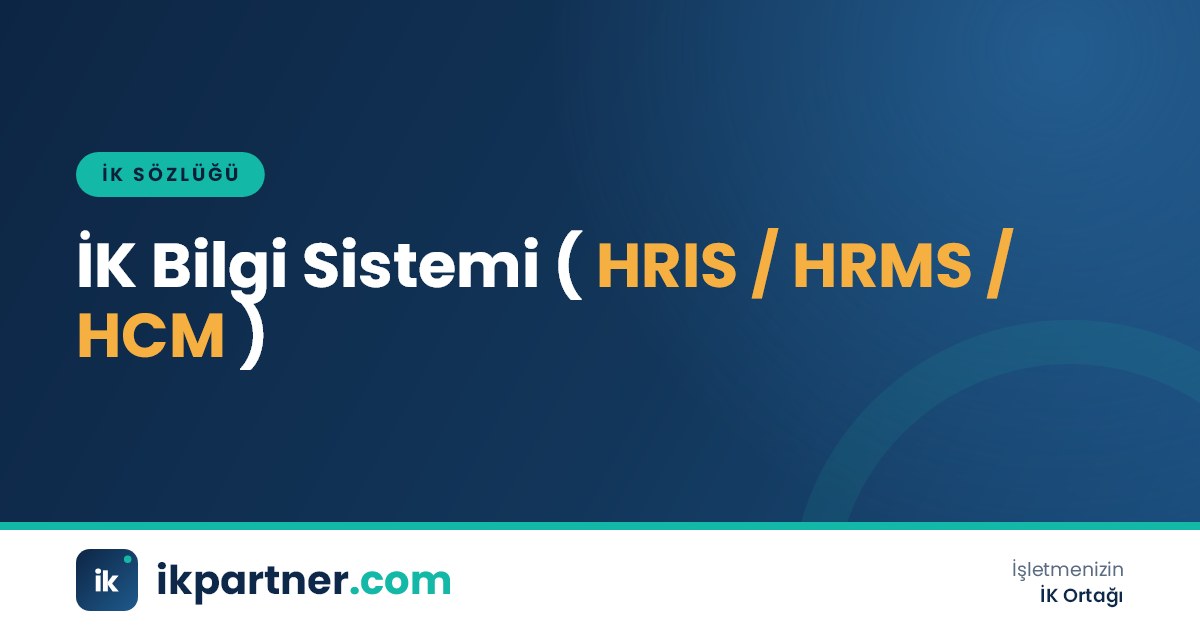 İK bilgi sistemi (HRIS, HRMS, HCM) kavramını ve modüllerini anlatan İK sözlüğü kapak görseli
