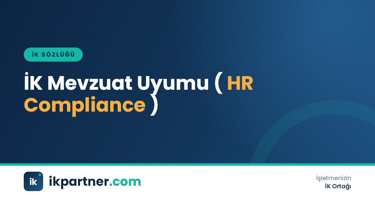 İK mevzuat uyumu (HR compliance) kavramını anlatan İK sözlüğü kapak görseli