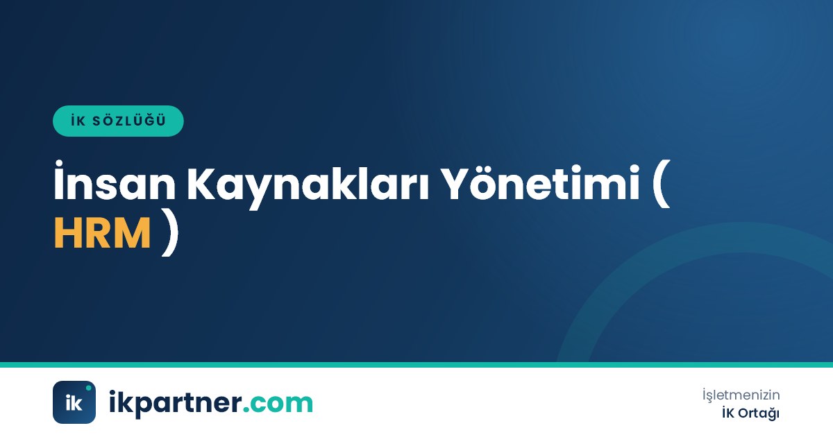 İnsan kaynakları yönetimi (human resource management, HRM) kavramını anlatan İK sözlüğü kapak görseli