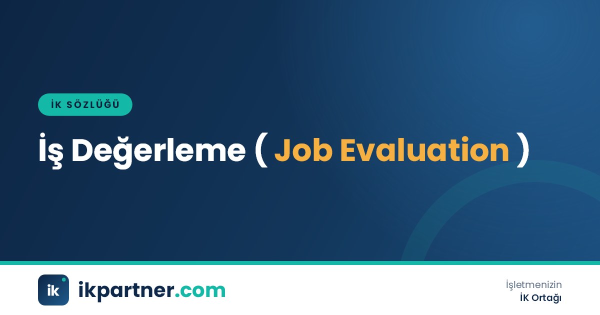 İş değerleme (job evaluation) yöntemlerini ve ücret yapısına etkisini anlatan İK sözlüğü kapak görseli