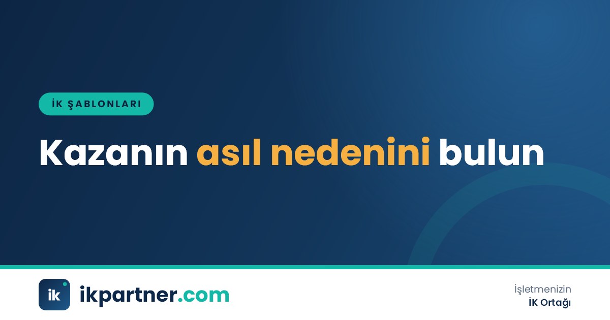 İSG ekibinin iş kazası kök neden analiz formu üzerinde balık kılçığı diyagramı çizdiği toplantı