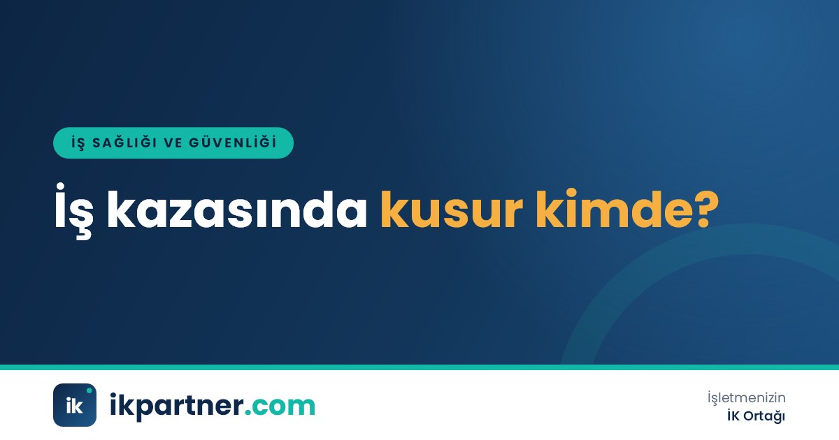 İş kazası sonrası kusur incelemesi yapan iş güvenliği uzmanı ve bilirkişi raporu dosyası