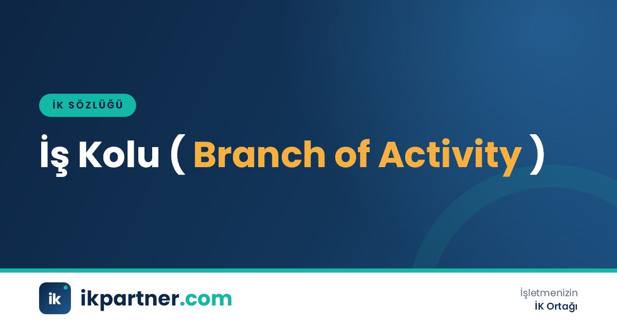 İş kolu (branch of activity) kavramını sendika düzeni içinde anlatan İK sözlüğü kapak görseli