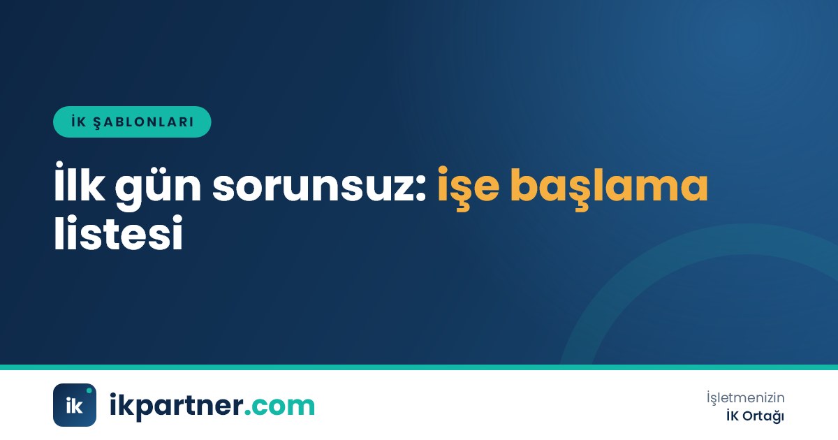 Yeni çalışanın ilk gününde İK uzmanının işaretlediği işe başlama kontrol listesi ve evrak dosyası