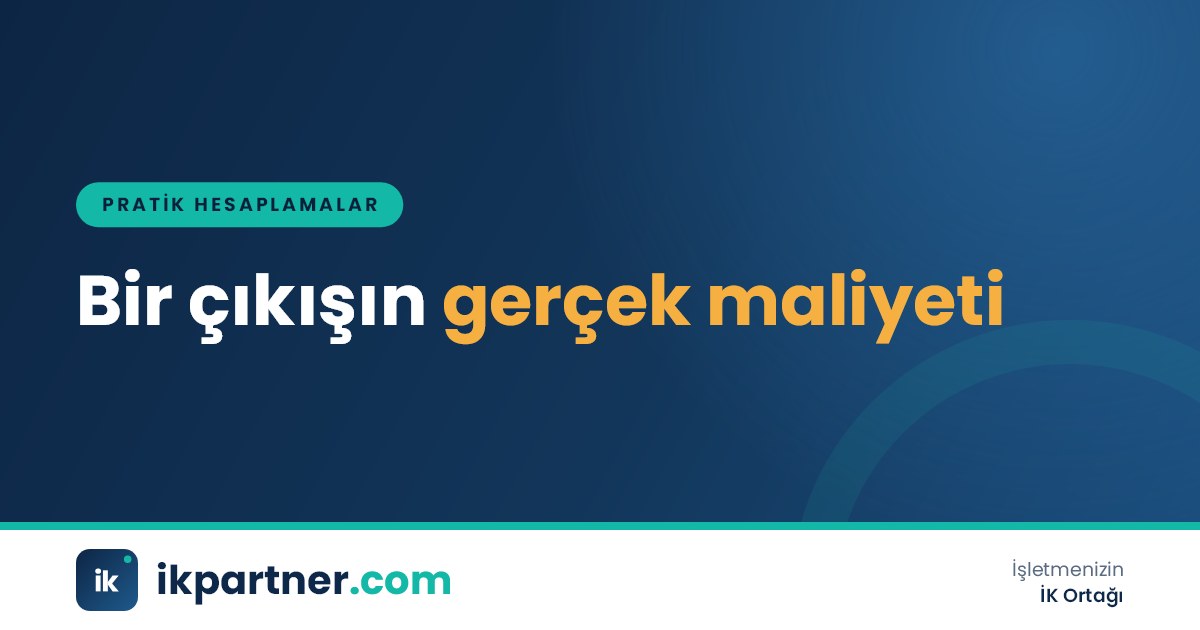 Kıdem, ihbar, izin ücreti ve SGK kalemlerinin toplandığı çıkış maliyeti bütçe tablosu
