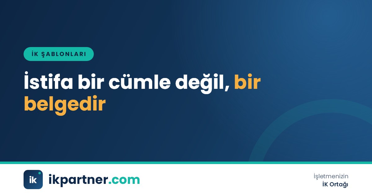 İK masasında teslim alınan istifa dilekçesi, üzerinde tarih şerhi ve imza alanı görünen belge