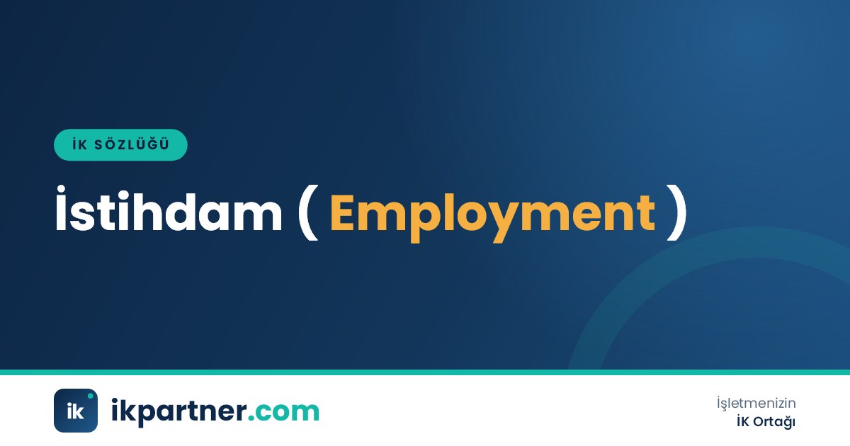 İstihdam (employment) kavramını ve istihdam türlerini anlatan İK sözlüğü kapak görseli