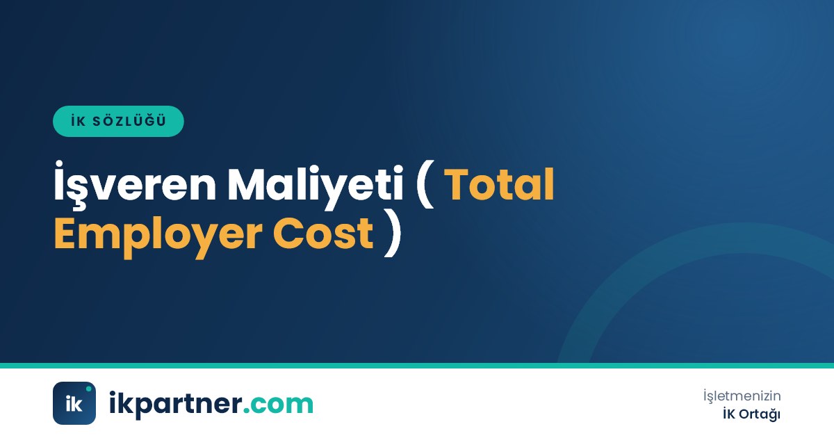 İşveren maliyeti (total employer cost) kalemlerini ve 2026 hesabını anlatan İK sözlüğü kapak görseli