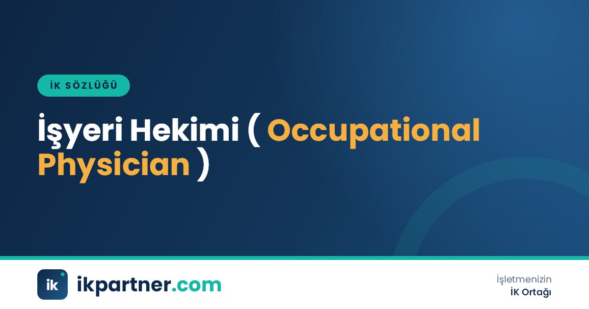 İşyeri hekimi (occupational physician) kavramını ve görevlerini anlatan İK sözlüğü kapak görseli