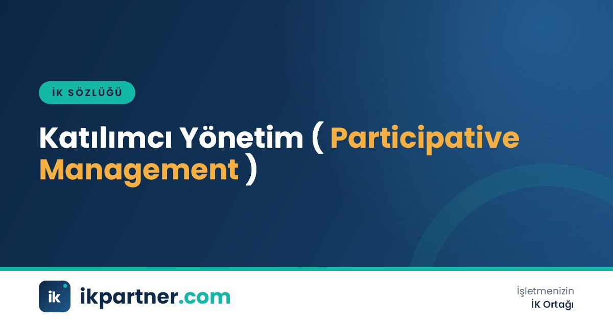 Katılımcı yönetim (participative management) anlayışını ve yöntemlerini anlatan İK sözlüğü kapak görseli