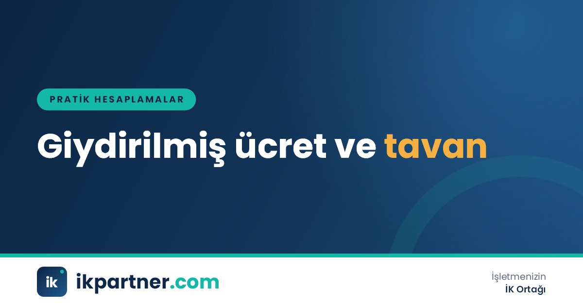 Brüt ücretin üzerine yol, yemek ve ikramiye katmanları eklenerek oluşturulan giydirilmiş ücret şeması