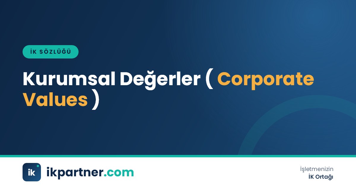 Kurumsal değerler (corporate values) kavramını ve değer belirleme sürecini anlatan İK sözlüğü kapak görseli