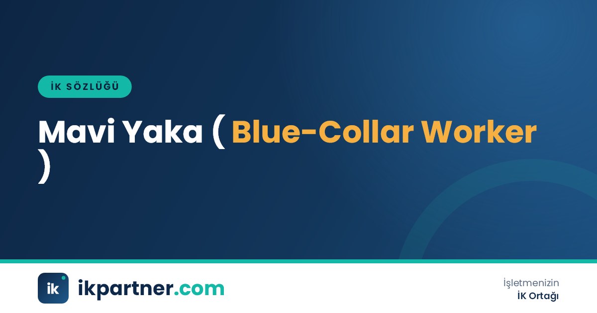Mavi yaka (blue-collar worker) çalışan kavramını anlatan İK sözlüğü kapak görseli