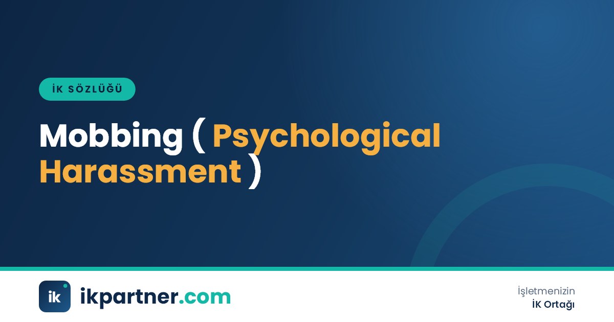 Mobbing (workplace psychological harassment) kavramını ve belirtilerini anlatan İK sözlüğü kapak görseli