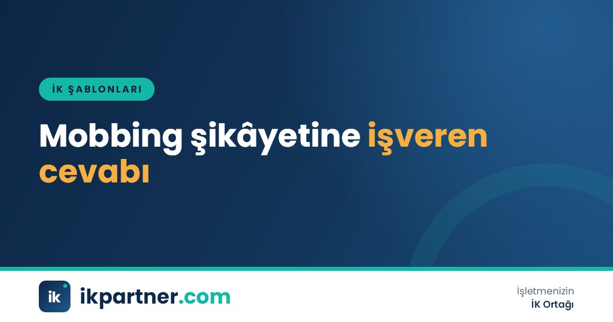 Bakanlık yazısına karşı hazırlanan mobbing şikâyeti cevap yazısı ve ekli politika, eğitim kayıtları